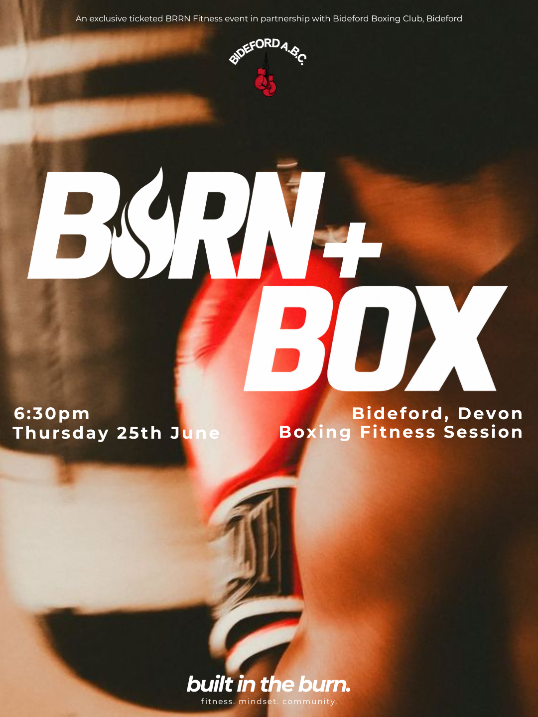 Burn & Box (25th June)